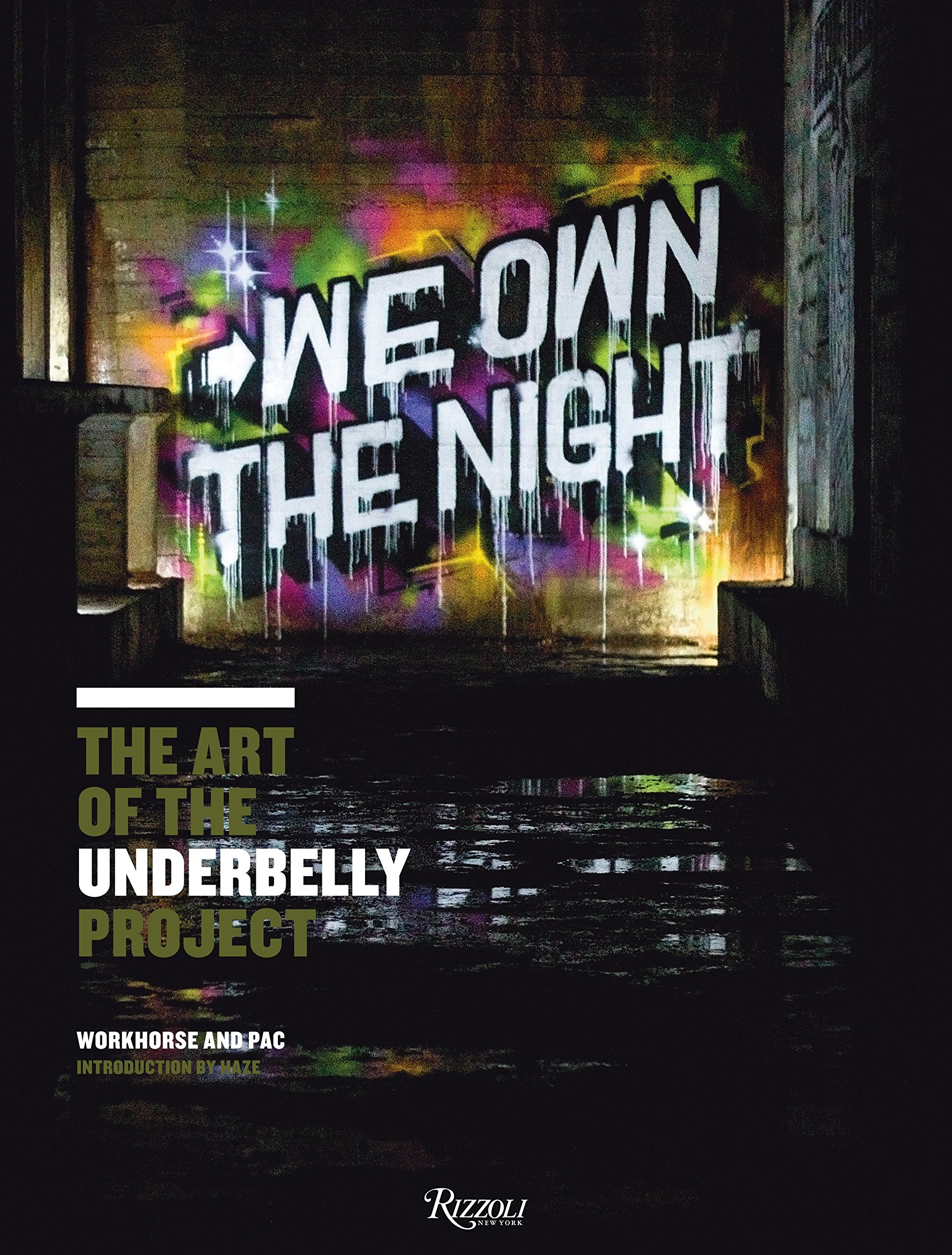 The Underbelly Project